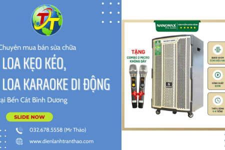 Mua bán sửa chữa loa kẹo kéo, loa karaoke di động tại Bến Cát Bình Dương